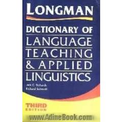 Longman dictionary of language teaching and applied linguistics