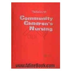 Textbook of community children's nursing
