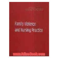 Family violence and nursing practice