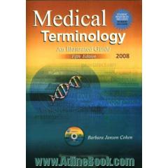 Medical terminology: an illustrated guide