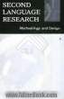 Second language research methodology and design