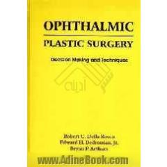 Ophthamic Plastic Surgery