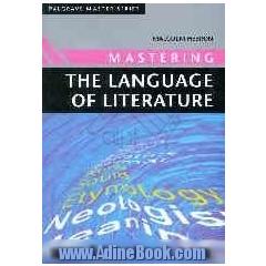 Mastering: the language of literature