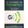 A course in phonetics