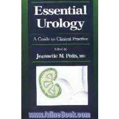 Essential urology: a guide to clinical practice