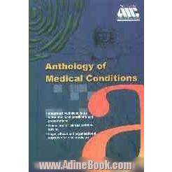 Anthology of medical conditions