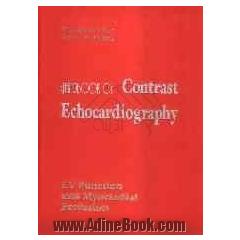Handbook of Contrast Echocardiography Left Ventricular Function and Myocardial Perfusion