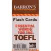 فلش کارت واژگان ضروری برای تافل - Flash Cards Essential Words For The TOEFL