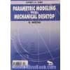 مدل سازی پارامتریک با Mechanical Desktop