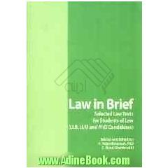 Law in brief: selected by law texts