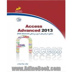 Access advanced 2013 (مطابق با سرفصل های آزمون بین المللی ICDL advanced)