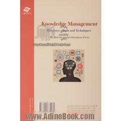 مدیریت دانش: فرآیندها، ابزارها و تکنیکهای استقرار بر اساس مدل سازمان بهره وری آسیایی