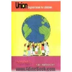 Union (English book for children) English book 2