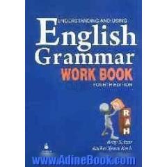 Underestanding and using English grammar: workbook
