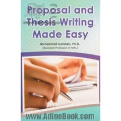 Proposal and thesis writing made easy
