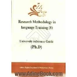 Research methodology in language training (8): university reference guide (Ph.D)