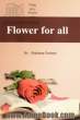 Flower for all