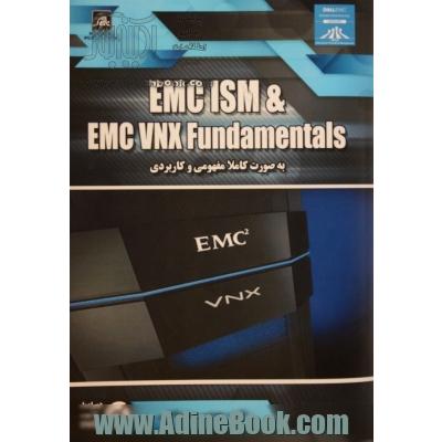 مرجع آموزش EMC ISM & EMC VNX Fundamentals به صورت کاملا مفهومی و کاربردی
