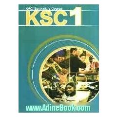KACI secondary course: KSC 1