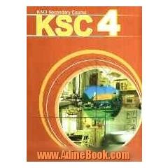 KSC 4 = Kaci secondry course