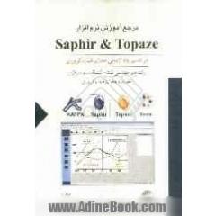 مرجع آموزش نرم افزار Saphir & Topaze در تفسیر چاه آزمایی مخازن هیدروکربوری