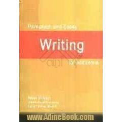 Paragraph and essay writing for academia