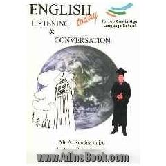 English today listening & conversation