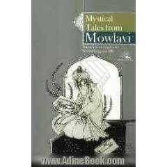 Mystical Tales from Mowlavi