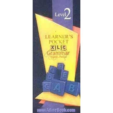 آموزش انگلیسی باروش اعجاب انگیز X: گرامر جیبی برای XLC(level 2(