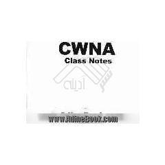 CWNA class notes
