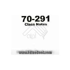 70-291 Class notes