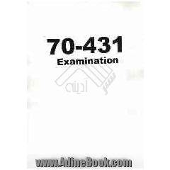 70-431 Examination