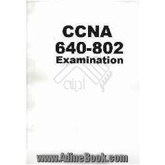 CCNA 640-802 Examination