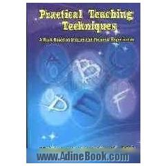 Practical teaching techniques: a book based on studies and presonal experiences