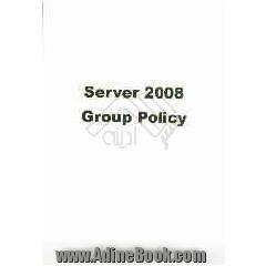 Server 2008 group policy