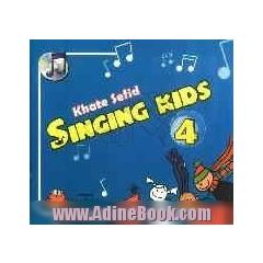 Singing kids: book 4