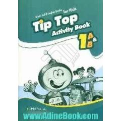 Tip TOP Activity Book 1A$1B
