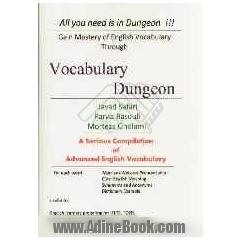 Vocabulary dungeon: a serious compilation of advanced English vocabulary