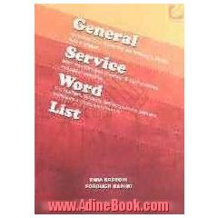 General service word list: more than 2000 words that are needed to master %80 of English, more than 5000 part of speech & 1000 ...