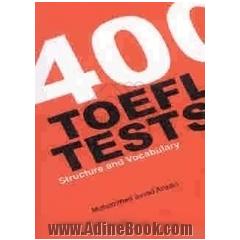 400 TOEFL tests (structure and vocabulary)