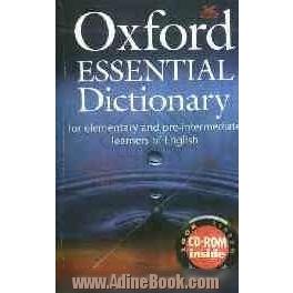 Oxford essential dictionary for elementary and pre-intermediate learners of English