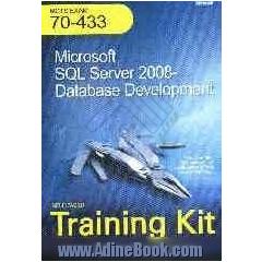 Microsoft SQL server 2008 database development exam: 70-433