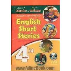 داستانهای کوتاه انگلیسی 4 = English short stories 4