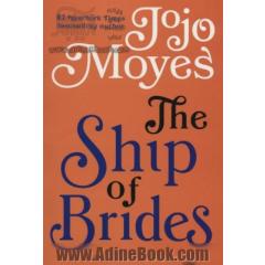 The ship of brides
