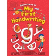 Adventures of my first handwriting