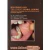 تشخیص و درمان ضایعات دهان و دندان به همراه ملاحظات دندان پزشکی بیماران سیستمیک