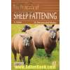 اصول پرواربندی گوسفند: برای دانشجویان علوم دامی، دامپزشکی، کارشناسان و پرواربندان