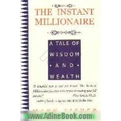 The instant millionaire