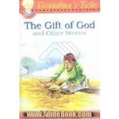 The gift of God & other stories