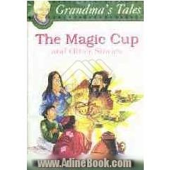 The magic cup & pther stories